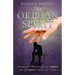 The Orphan Spirit