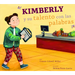 Kimberly Y Su Talento Con Las Palabras