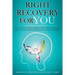 Right Recovery For You - German