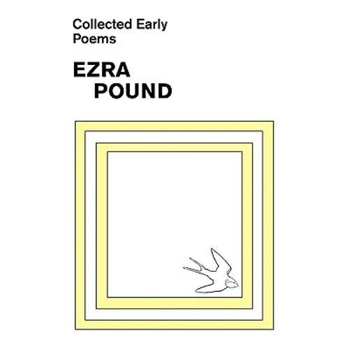 Collected Early Poems of Ezra Pound