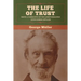 The Life of Trust: Being a Narrative of the Lord's Dealings with George Müller