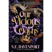 Our Vicious Oaths