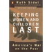 Keeping Women and Children Last: America's War on the Poor, Revised Edition