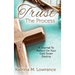 Trust The Process: A Journal To Reflect On Your God Given Destiny