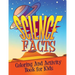Science Facts Coloring and Activity Book for Kids