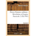 Précis d'Histoire Militaire. Révolution Et Empire. Fascicule 2