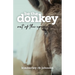 Be the Donkey: Out of the Epicenter