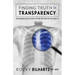 Finding Truth in Transparency: Our Broken Healthcare System and How We Can Heal It