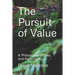 The Pursuit of Value: A Philosophy of Loss and Equanimity
