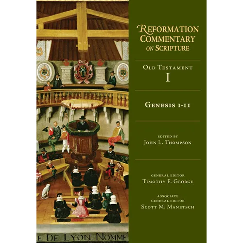 Genesis 1-11: Old Testament Volume 1