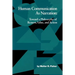 Human Communication as Narration: Toward a Philosophy of Reason, Value, and Action