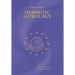 Hermetic Astrology: Vol. 1