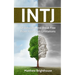 Intj: Understand And Break Free From Your Own Limitations