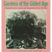 Gardens of the Gilded Age: Nineteenth-Century Gardens and Homegrounds of New York State