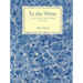 To the Wren: Collected & New Poems