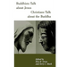 Buddhists Talk about Jesus, Christians Talk about the Buddha