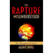 The Rapture: Misunderstood
