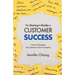 The Startup's Guide to Customer Success: How to Champion the Customer at Your Company