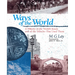 Ways of the World: A History of the World's Roads and of the Vehicles that Used Them