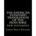 The American Standard Translation of The Holy Bible: Low Tide Press LARGE PRINT Edition