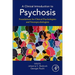 A Clinical Introduction to Psychosis: Foundations for Clinical Psychologists and Neuropsychologists