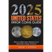 Error Coin Book 2025: Discover High-Value Minting Errors and Pocket Change Treasures