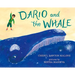 Dario and the Whale