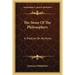 The Stone Of The Philosophers: A Treatise On Alchemy
