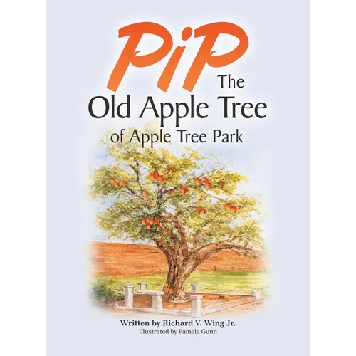 PiP The Old Apple Tree of Apple Tree Park