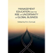 Management Education and the Rise of Uncertainty of Global Business