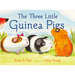 The Three Little Guinea Pigs