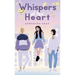 Whispers of the Heart