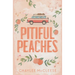Pitiful Peaches