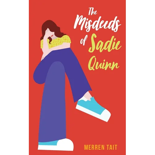The Misdeeds of Sadie Quinn