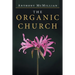 The Organic Church
