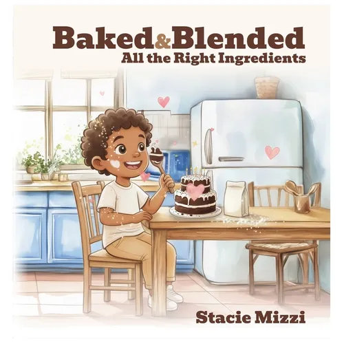 Baked & Blended: All the Right Ingredients