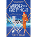 Murder on a Frosty Night: A gripping and addictive historical cozy murder mystery