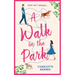A Walk in the Park: An utterly hilarious and heartwarming romance for summer 2024