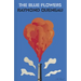 The Blue Flowers