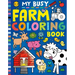 My Busy Farm Coloring Book