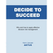 Decide to Succeed