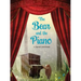 The Bear and the Piano