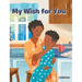 My Wish for You