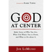God at Center: Make Sense of Who You Are, What God Wants You to Know, and What to Do about It