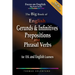 The Big Book of English Gerunds & Infinitives, Prepositions, and Phrasal Verbs for ESL and English Learners