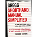 The Gregg Shorthand Manual Simplified