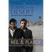 Three Wrong Turns in the Desert
