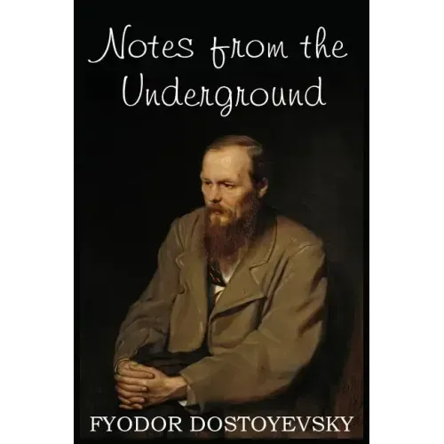 Notes from the Underground