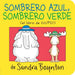 Sombrero Azul, Sombrero Verde (Blue Hat, Green Hat)
