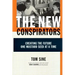 The New Conspirators: Creating the Future One Mustard Seed at a Time